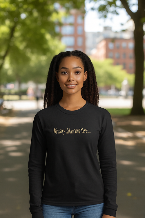 ✨ My story did not end there …. ✨ long sleeve